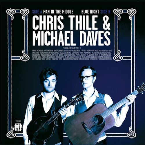 THILE, CHRIS/MICHAEL DAVE - MAN IN THE..CHRIS THILE MAN IN THE MIDDLE.jpg